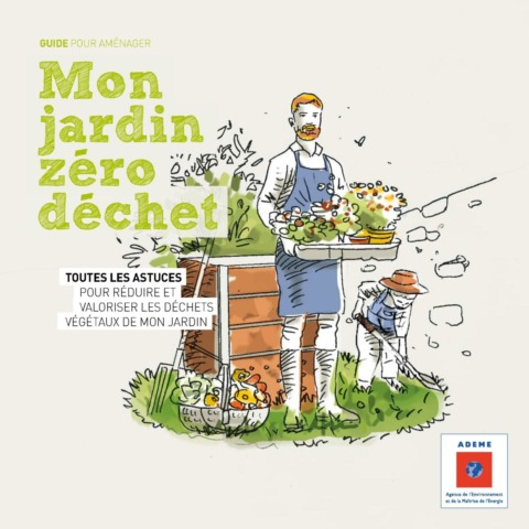 Guide – Mon jardin zéro déchet